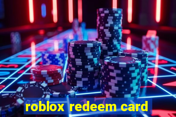 roblox redeem card